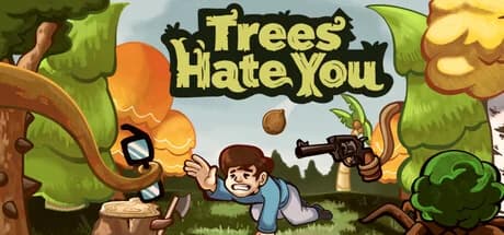 Trees Hate You artwork