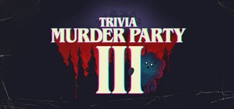 Trivia Murder Party III artwork